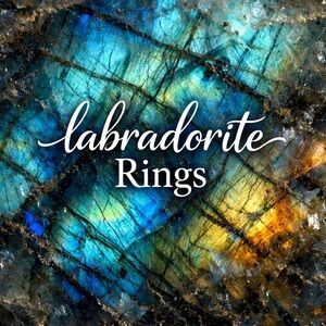 Sizes 6.5-8.5 ~ Labradorite rings
